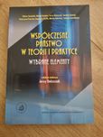Współczesne państwo w teorii i w praktyce Kamiński, Kuźmicz, Oniszczuk