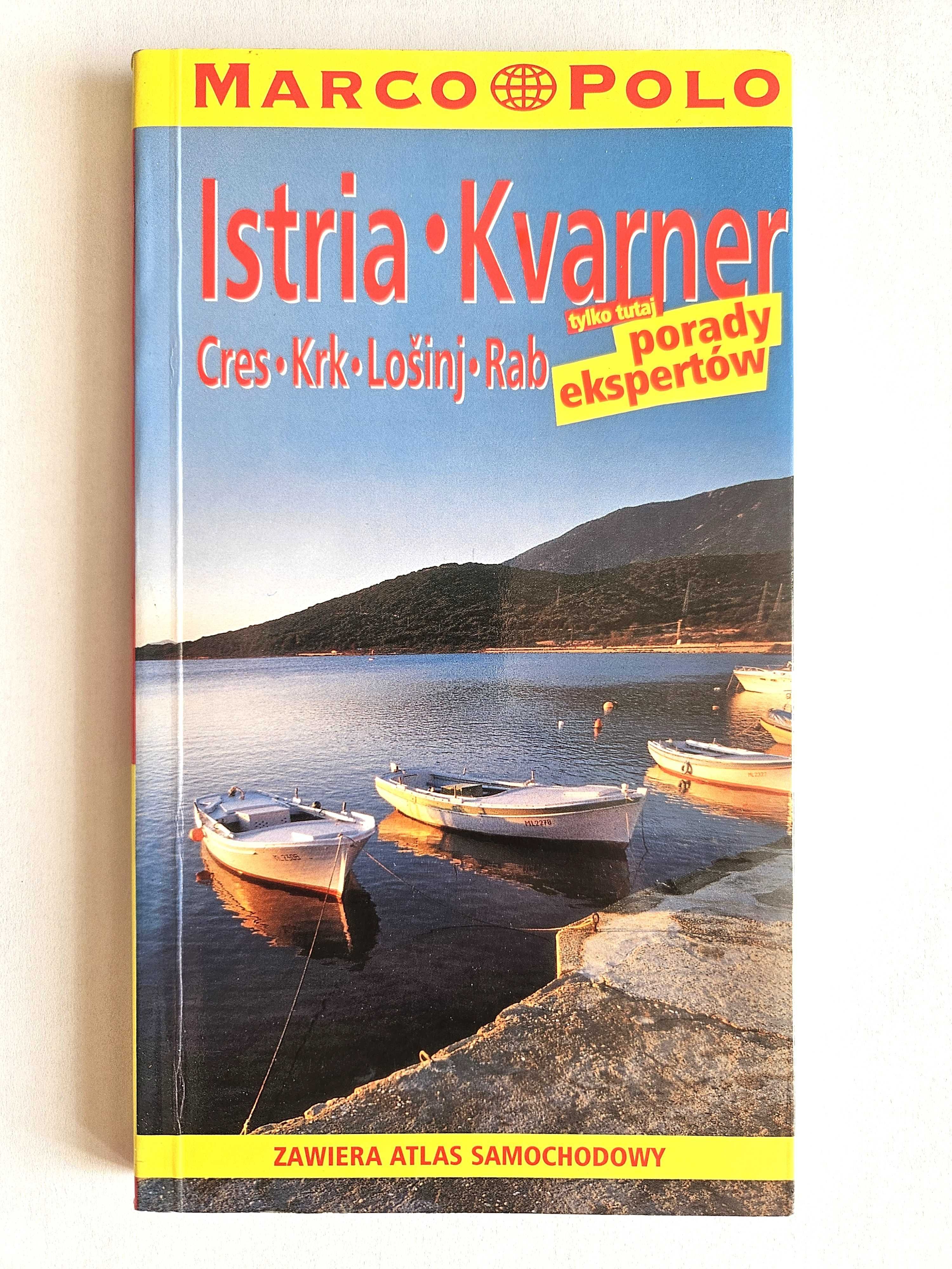 ISTRIA KVARNER Przewodnik Marco Polo