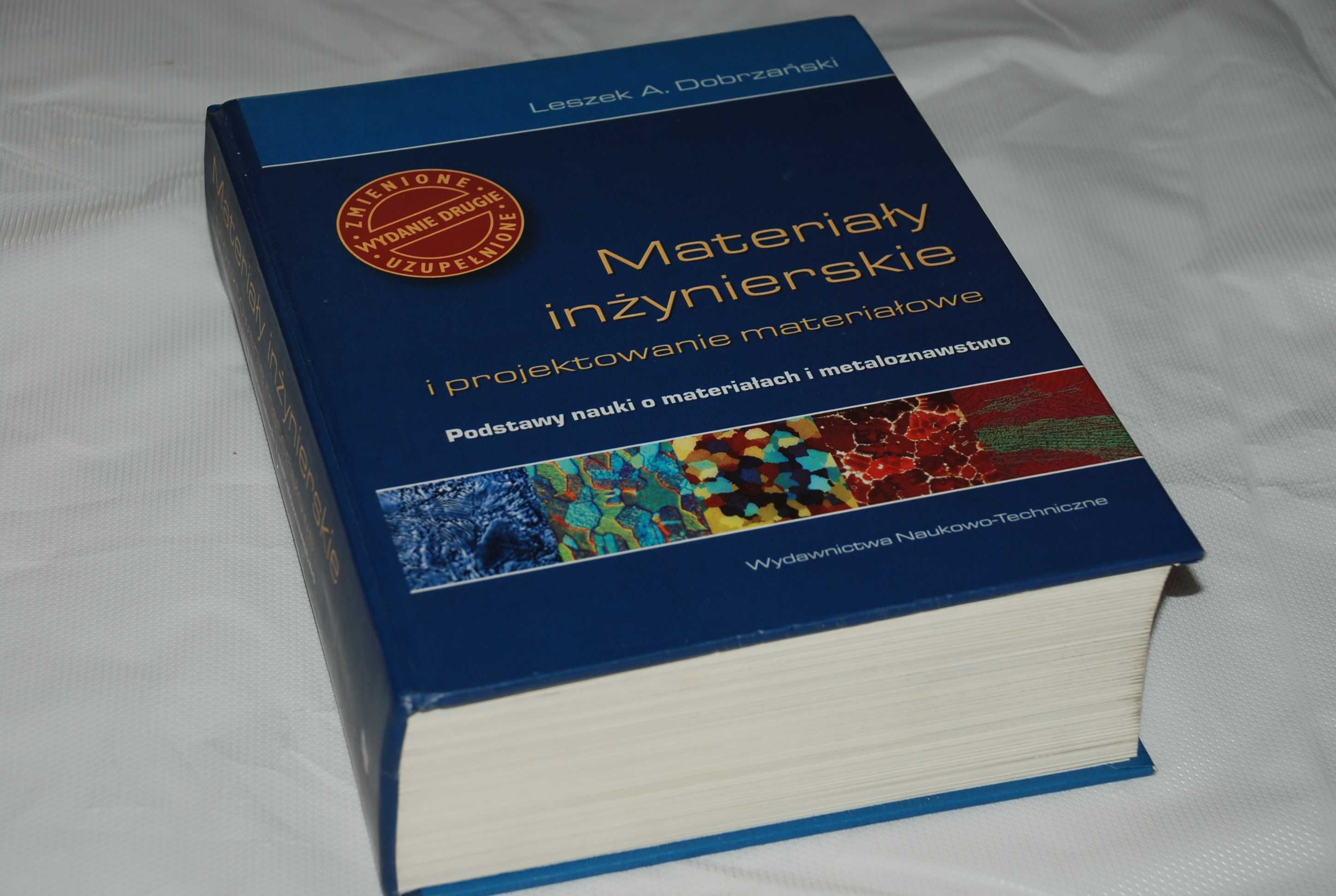 Materiały inżynierskie i projektowanie materiałowe - Leszek Dobrzański
