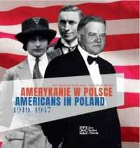 Amerykanie w Polsce 1919 - 1947. Americans in... - Jan-Roman Potocki,