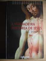 A Verdadeira História de Jesus - E. P. Sanders