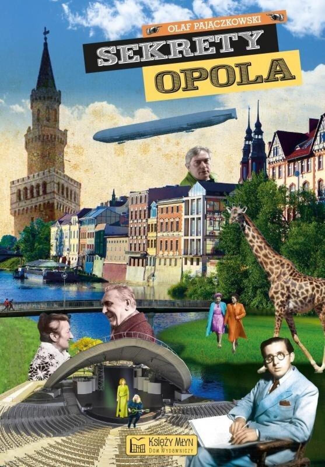 Sekrety Opola Księży Młyn Dom Wydawniczy Olaf Pajączkowski Rok
