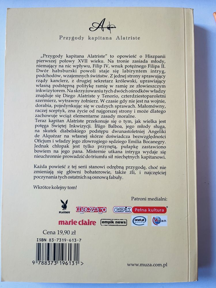 Arturo Perez-Reverte Życie jak w Madrycie Kapitan Alatriste Słońce nad
