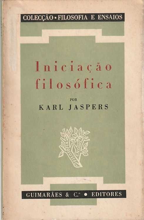 Iniciação filosófica-Karl Jaspers-Guimarães