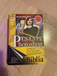 Photoshop CS/ CS PL Biblia