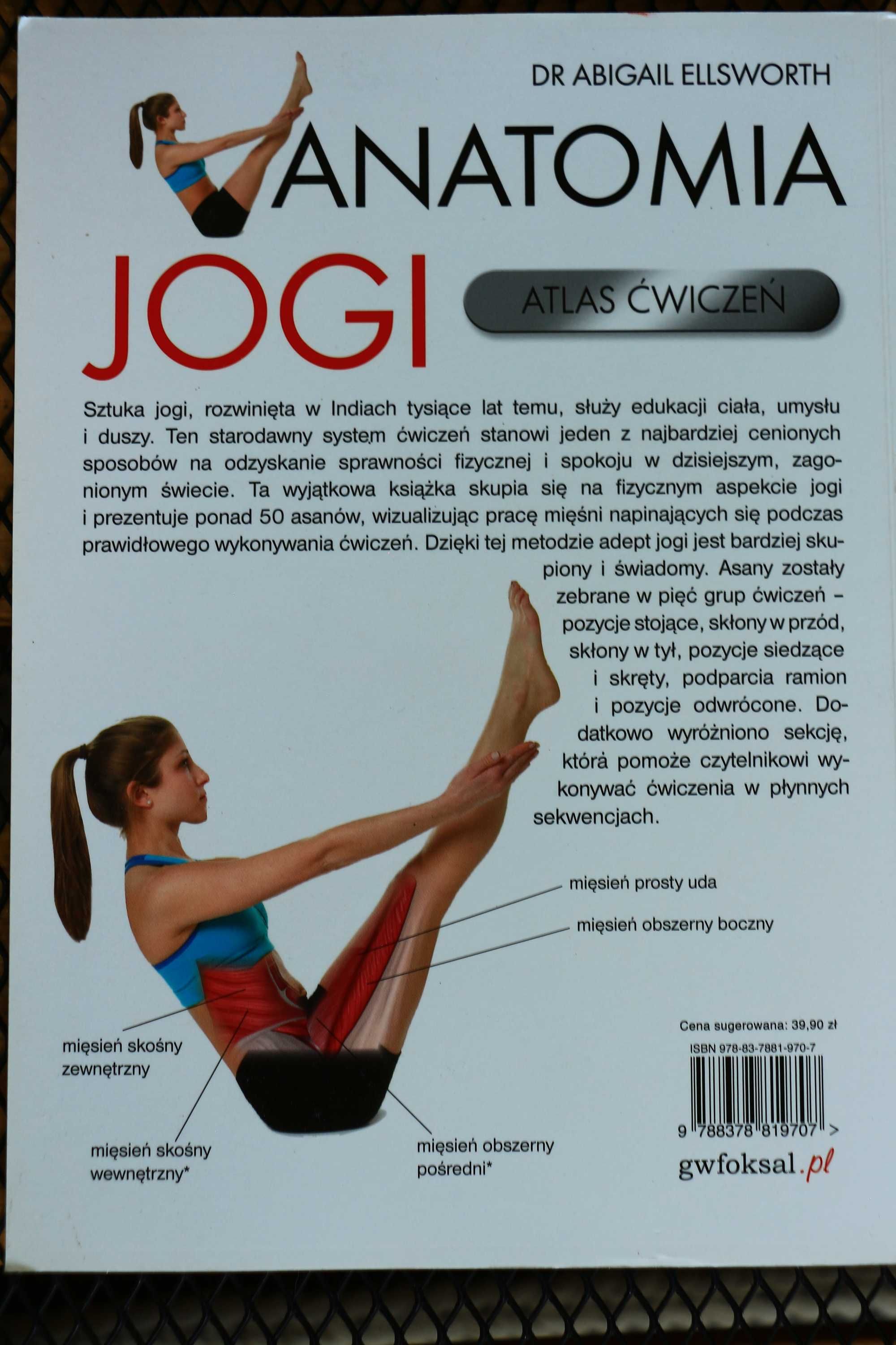 Anatomia Jogi Atlas ćwiczeń dr Abigail Ellsworth stan idealny