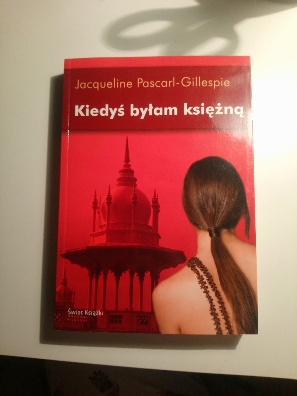 Jacqueline Pascarl-Gillespie - Kiedyś byłam księżną