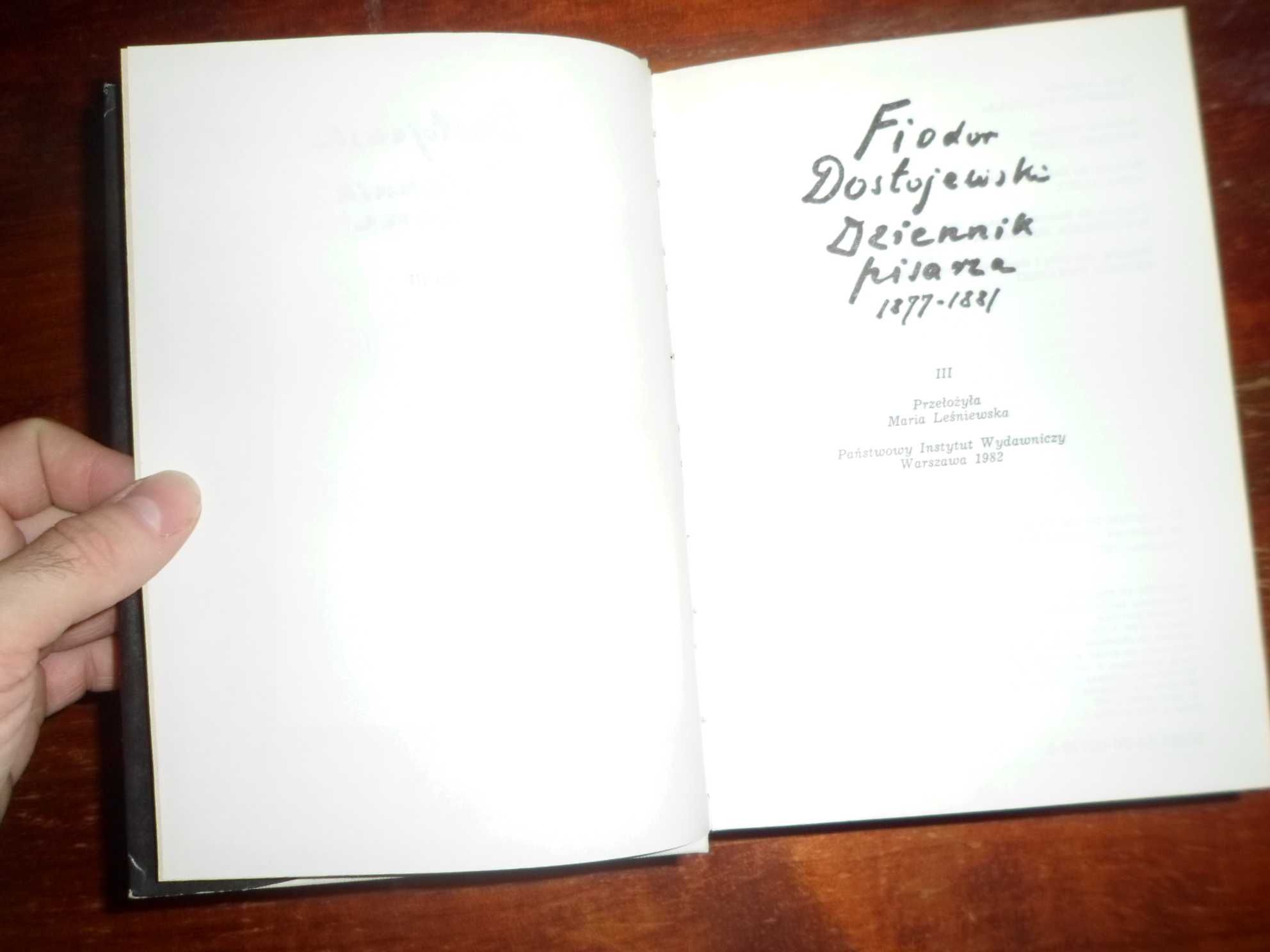 Fiodor Dostojewski -  Dziennik pisarza 3 tomy, PIW 1982