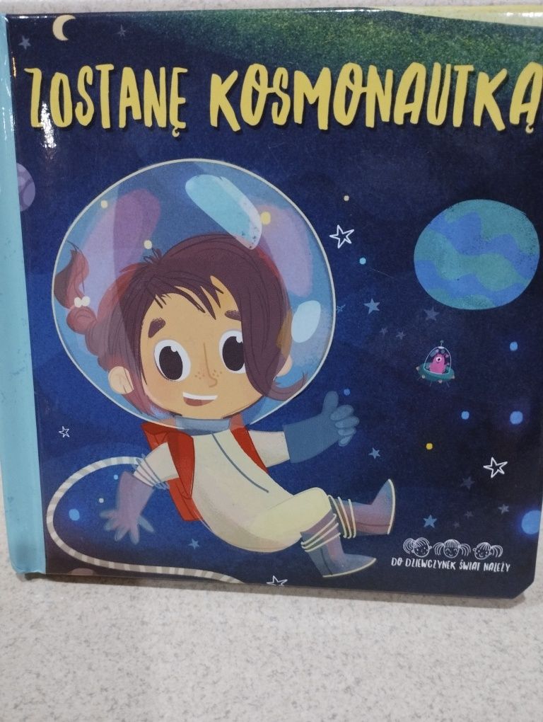Zostanę Kosmonautką