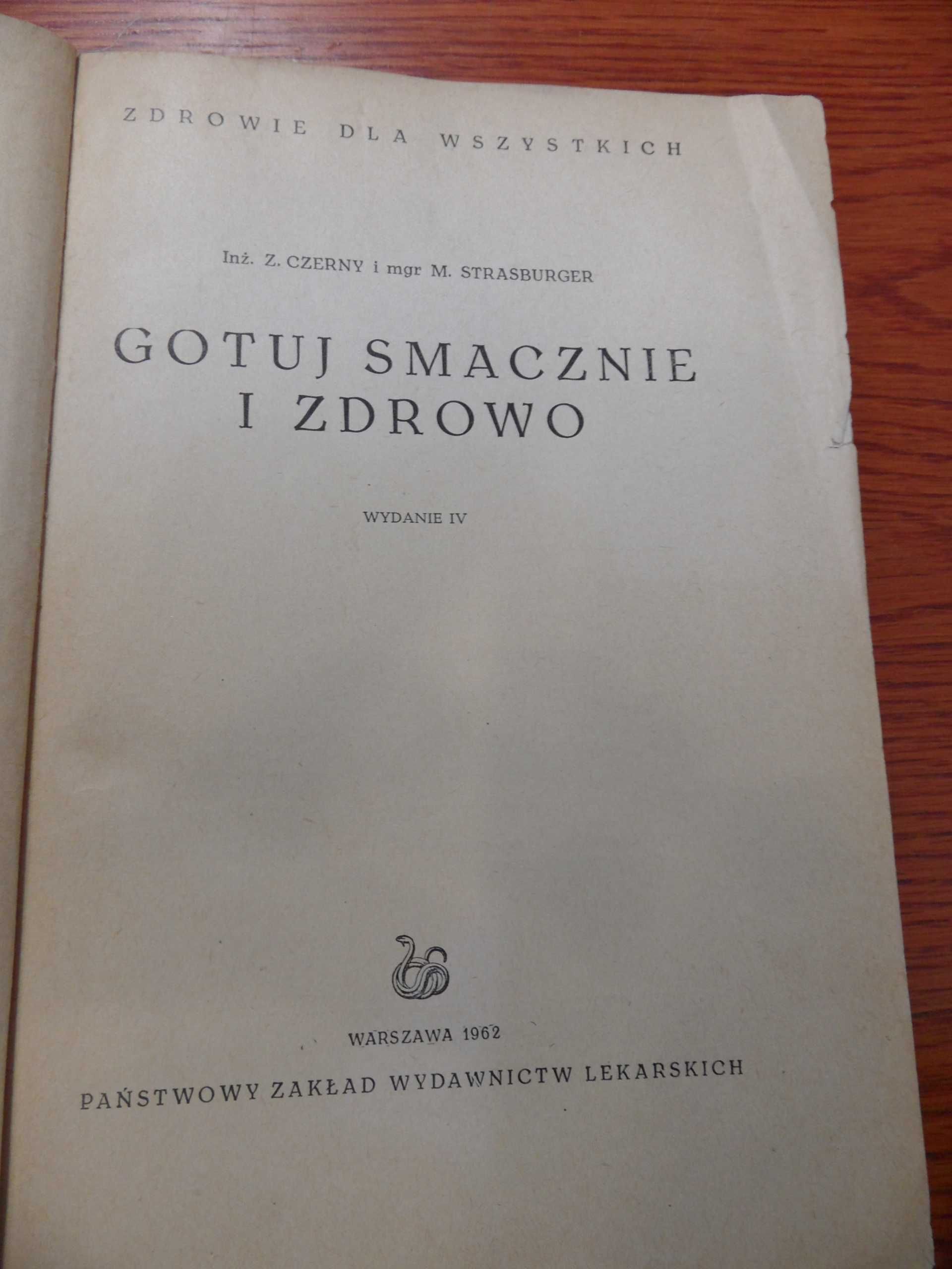 Książka Kucharska  Gotuj Smacznie i Zdrowo, wyd.1952