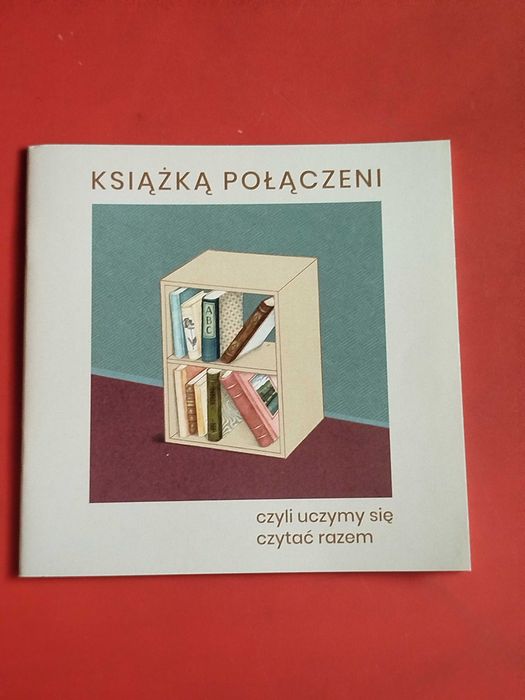 Książką połączeni, czyli uczymy się czytać razem