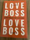 Livro love boss - lider emocional e racional