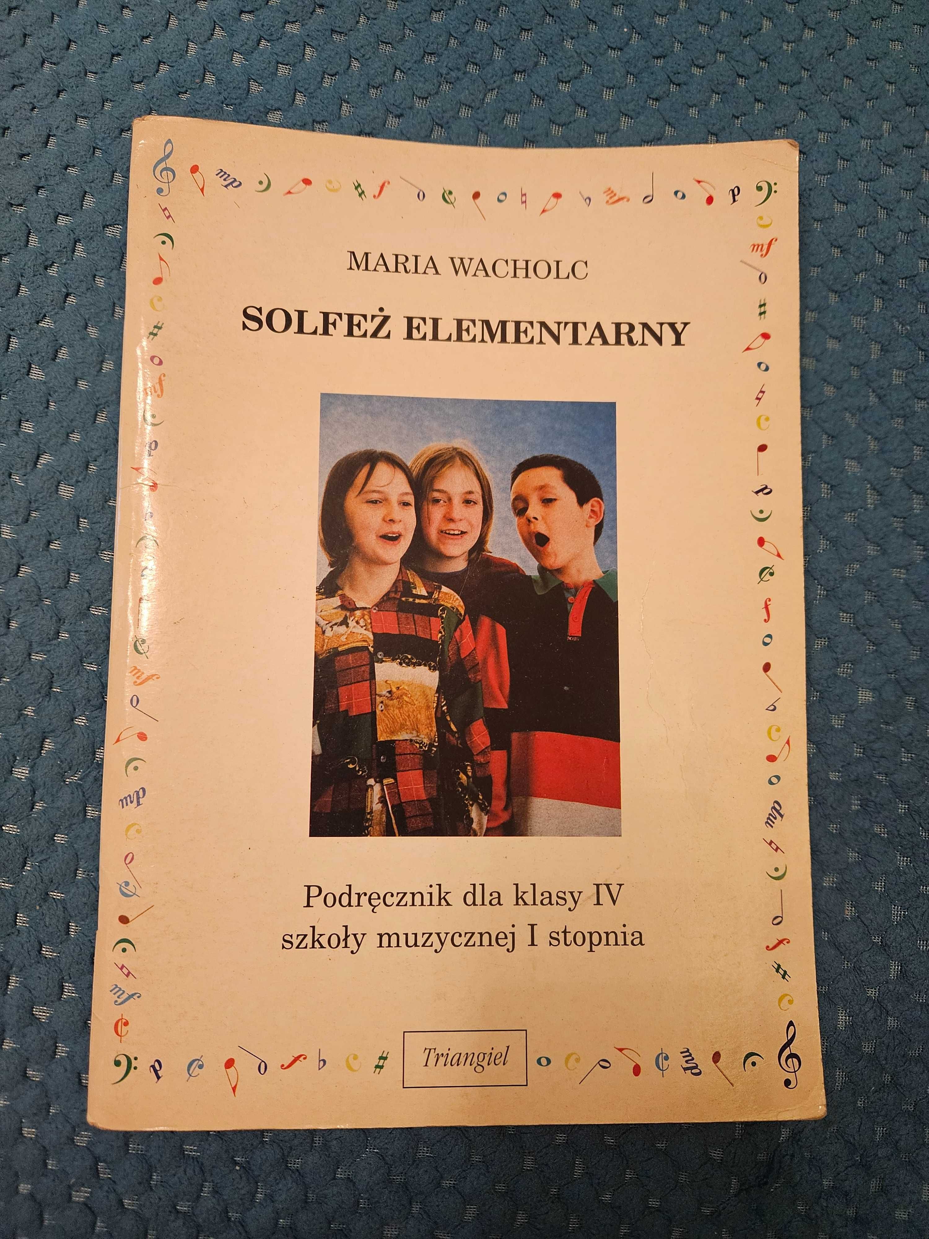 Solfeż elementarny. Podręcznik dla klasy IV szkoły muzycznej I stopnia