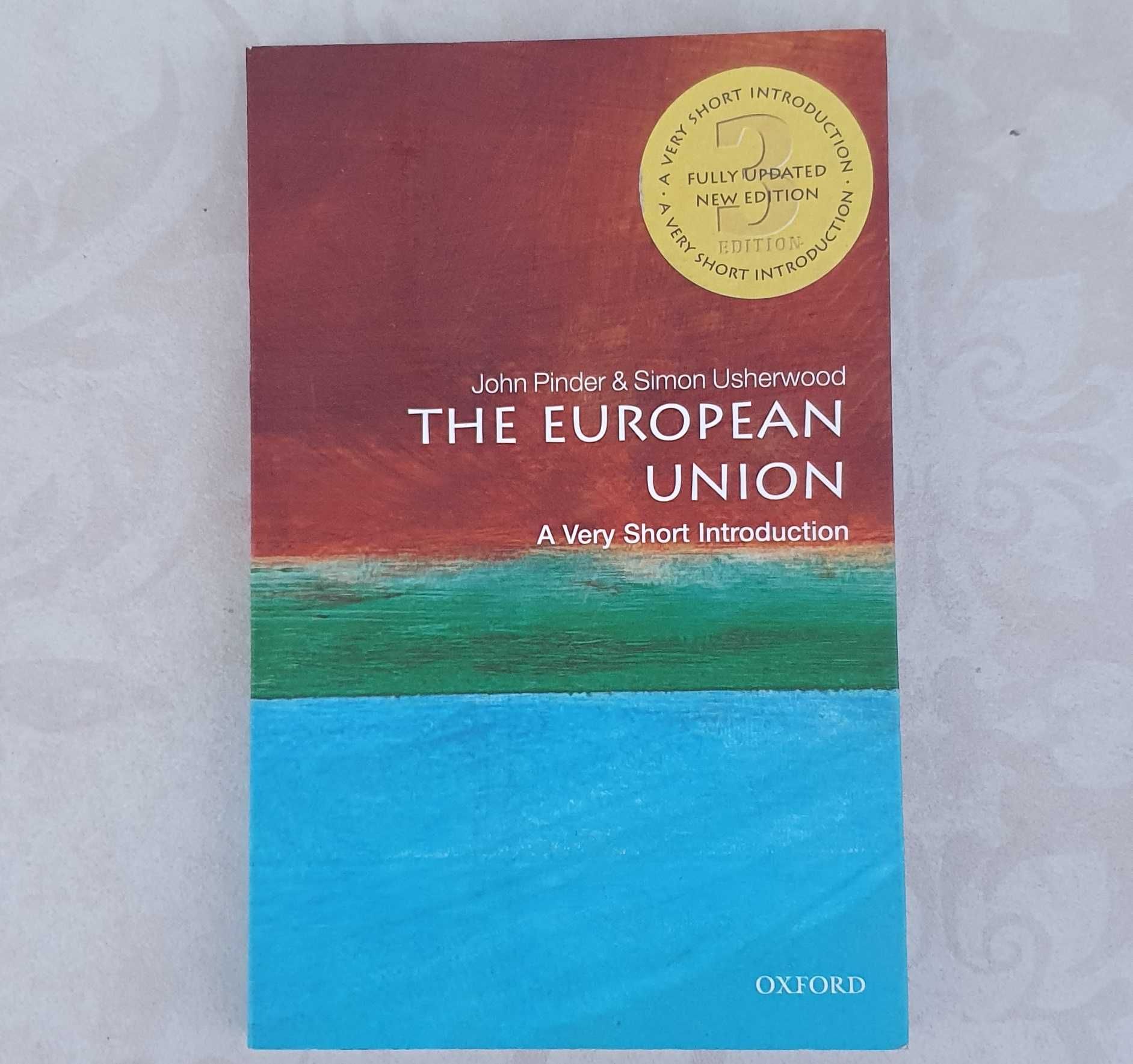 The European Union: A Very Short Introduction - John Pinder