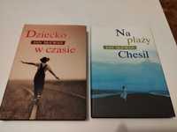 Ian McEwan - Dziecko w czasie + Na plaży Chesil/ stan ideał