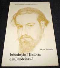 Livro Introdução à História das Bandeiras I