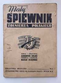 Mały Śpiewnik  Żołnierza  Polskiego  Aleksander Sielski wyd.ok.1945