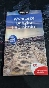 Wybrzeże Bałtyku i Bornholm - travelbook Bezdroża