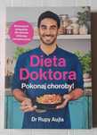 Dieta Doktora. Pokonaj choroby!