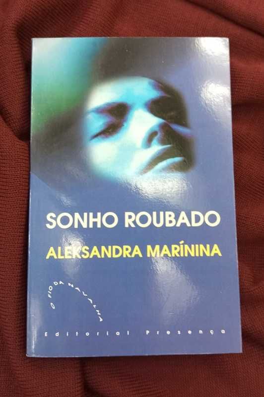 SONHO ROUBADO - Aleksandra Marínina - Portes Incluídos