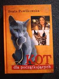 "Kot dla początkujących" Beata Pawlikowska