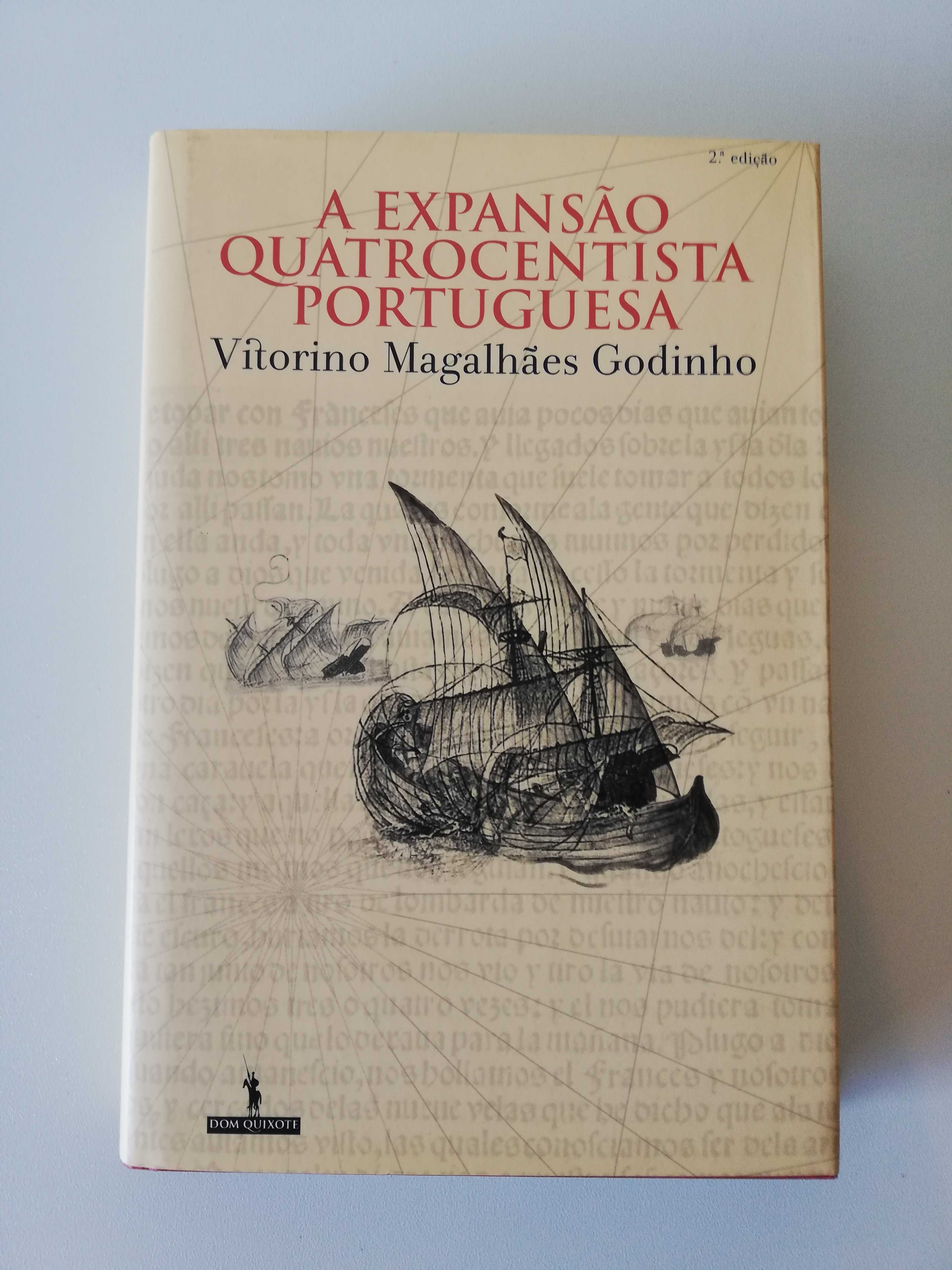 "A Expansão Quatrocentista Portuguesa" de VItorino Magalhães Godinho