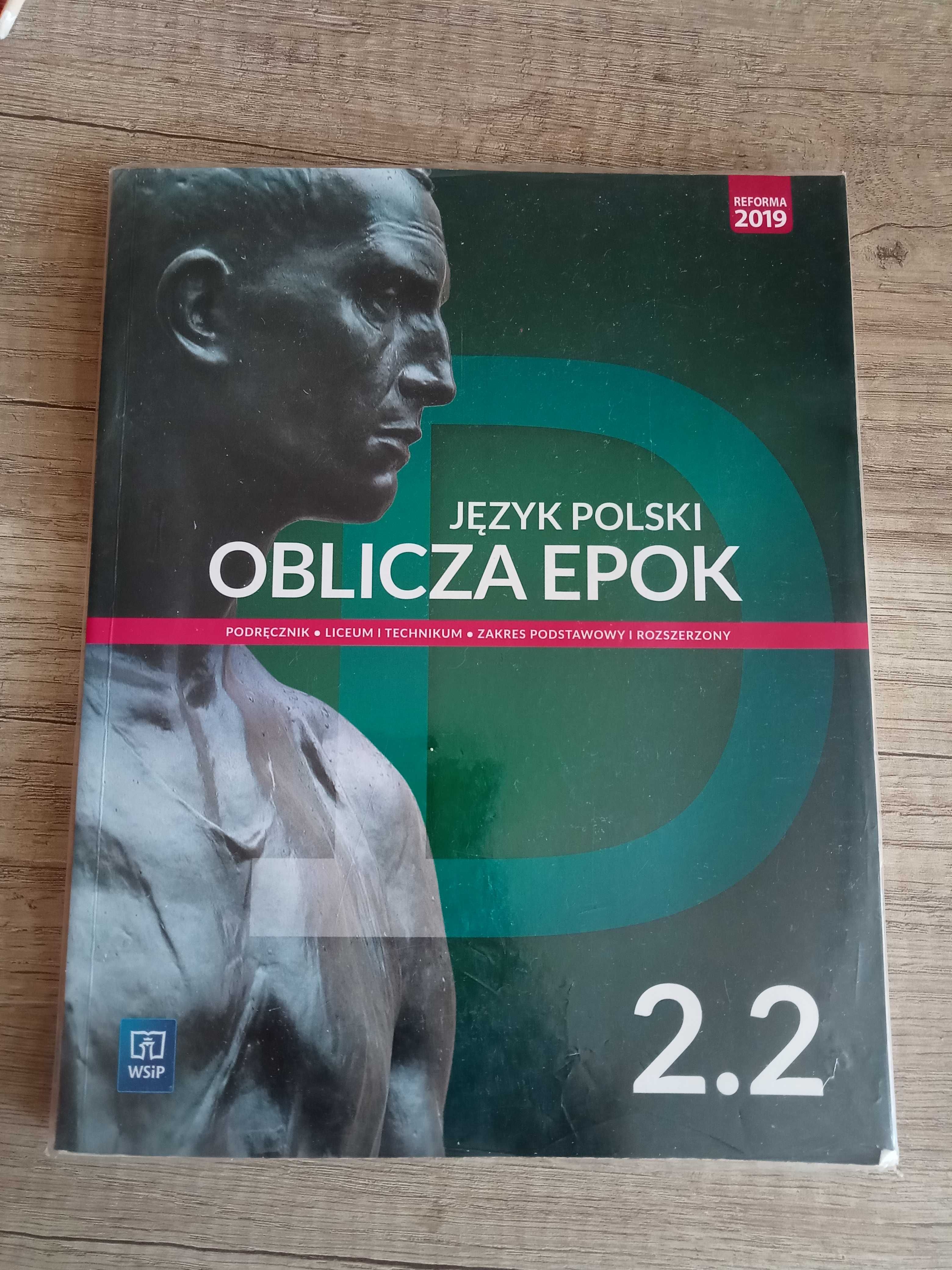 Oblicza epok 2.1 + 2.2 - Zakres podstawowy i rozszerzony