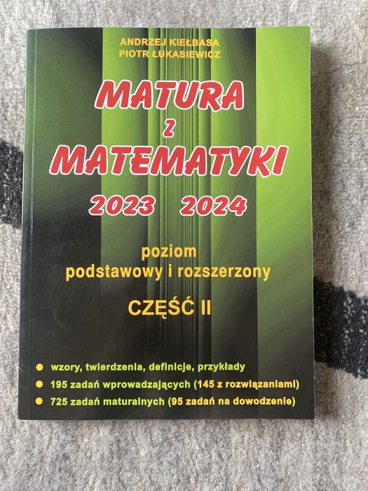Części 1 oraz 2 - Andrzej Kiełbasa - Matematyka rozszerzona