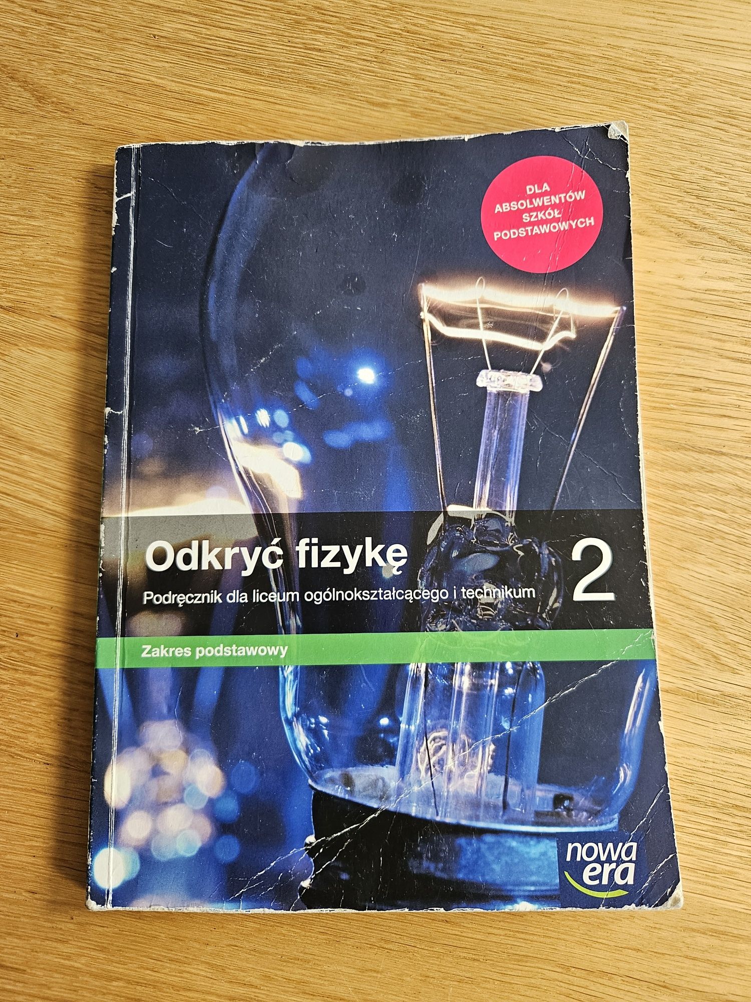 Odkryć Fizyke 2, Nowa Era