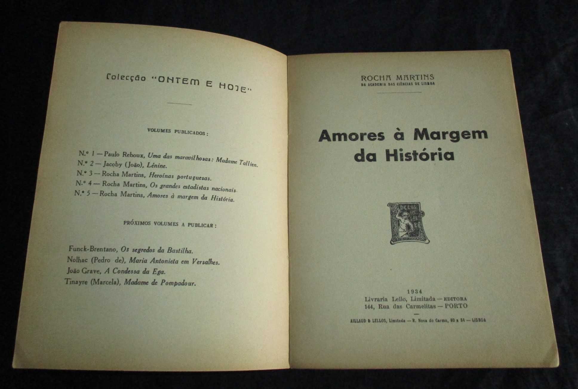 Livro Amores à Margem da História Rocha Martins