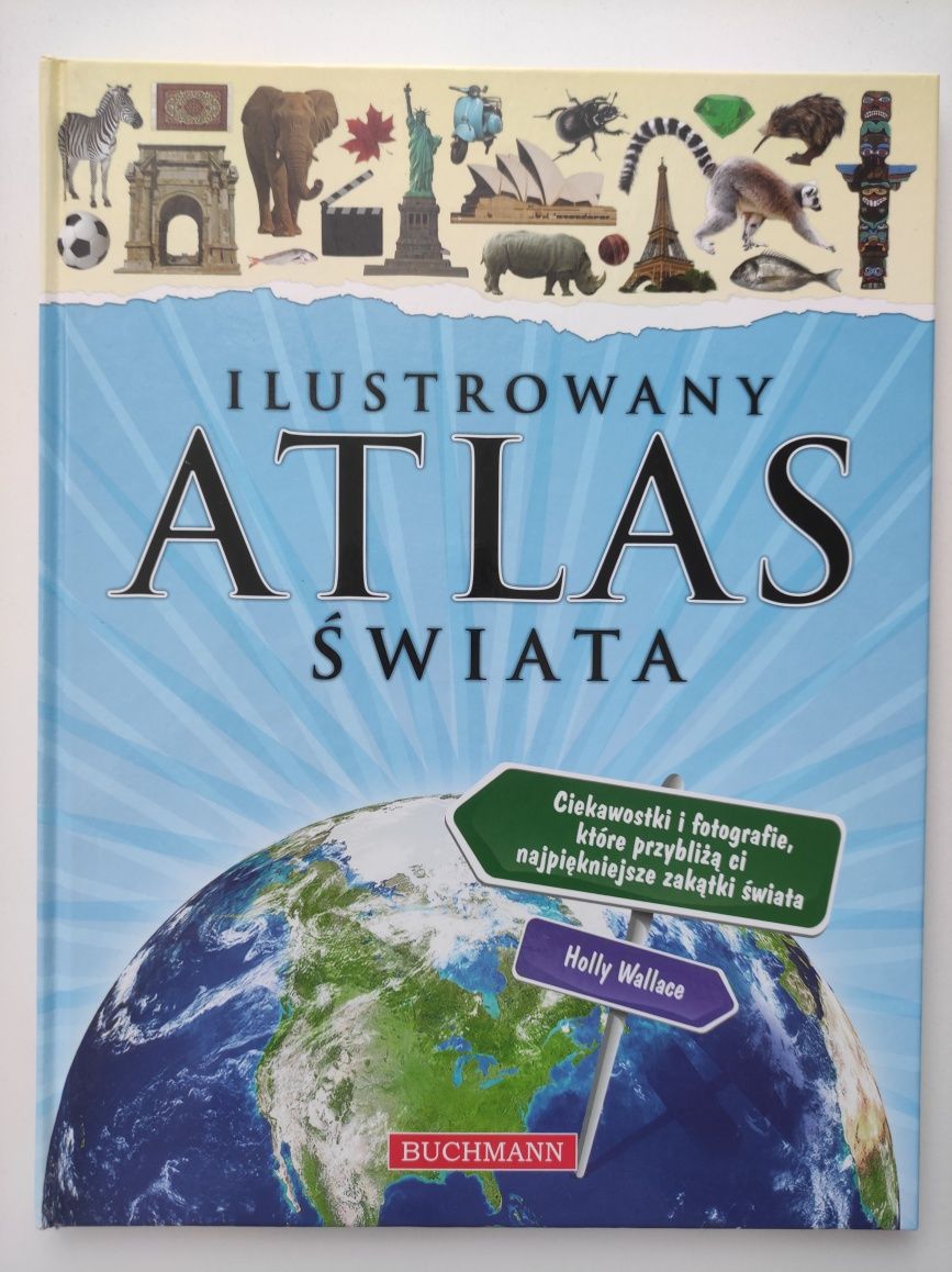 Ilustrowany atlas świata dla dzieci i młodzieży