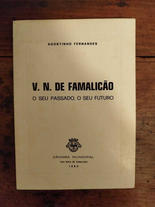 Vila Nova de Famalicão, Opúsculo