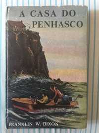 A Casa do Penhasco - Franklin W. Dixon