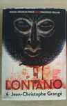 Lontano Jean-Christophe Grange thriller psychologiczny kryminał
