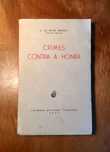 L. da SILVA ARAÚJO - Crimes Contra a Honra - Coimbra ed. 1957