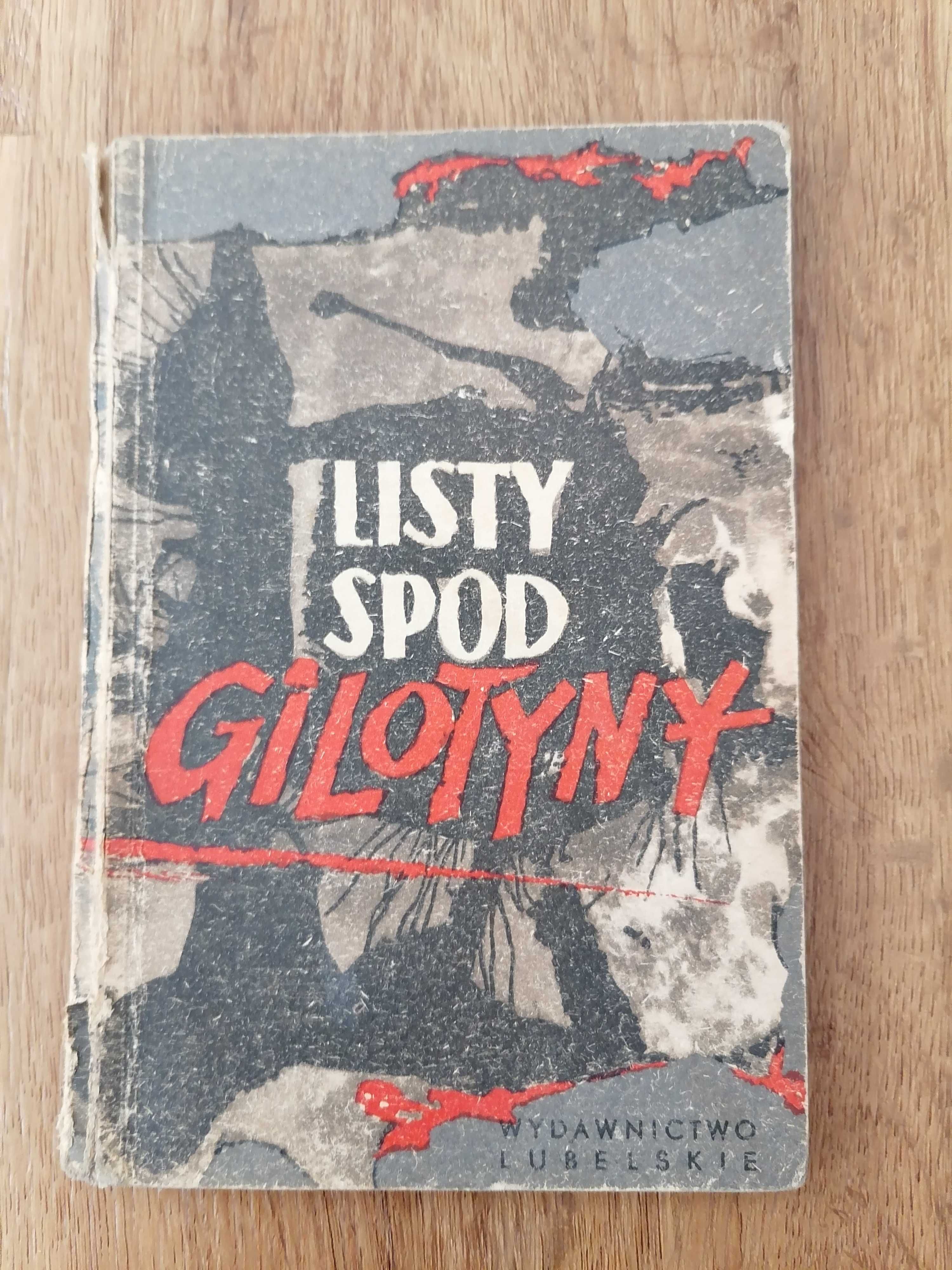 A. Omiljanowicz, Listy spod gilotyny, 1964