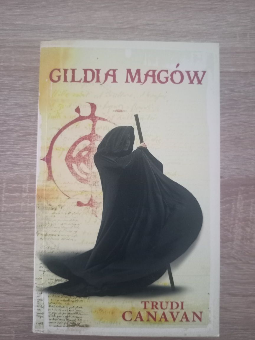 Trudu Canavan - Gildia magów