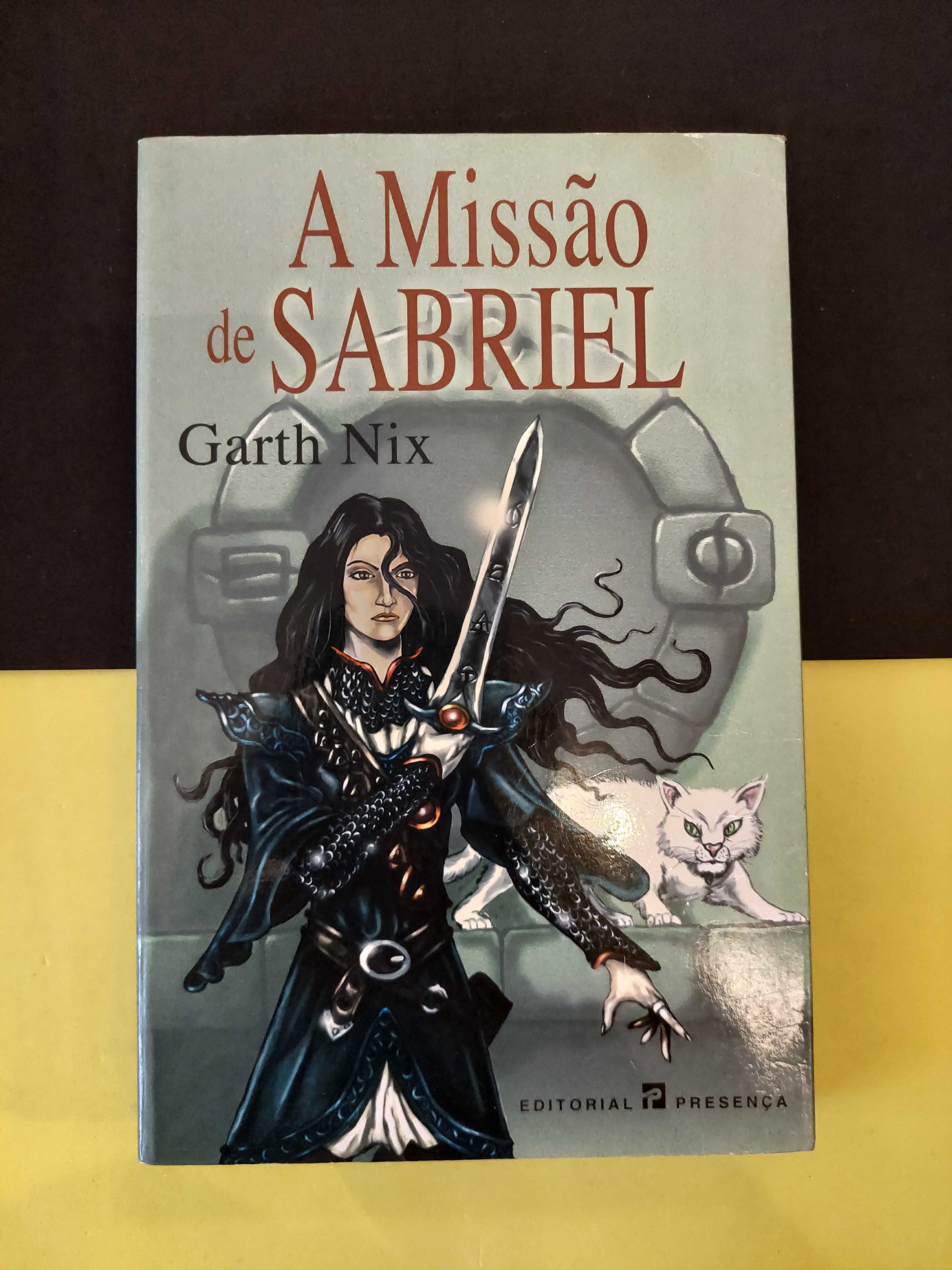 Garth Nix - A missão de Sabriel