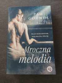 Mroczna melodia Pam Godwin