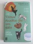 “Vamos receitar-lhe um gato”