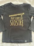 Koszulka bluzka Awansowałam na straszą siostrę 104
