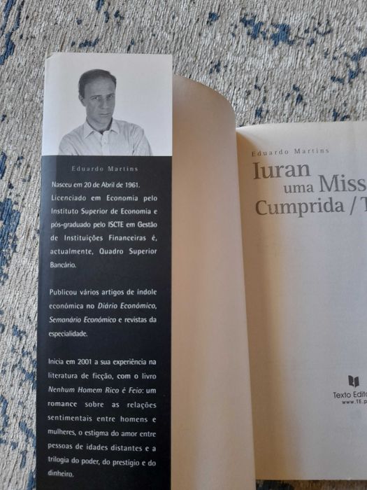 Iuran uma Missão Cumprida / Traída, Eduardo Martins