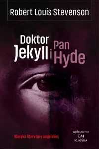 Doktor Jekyll i Pan Hyde - Robert Louis Stevenson