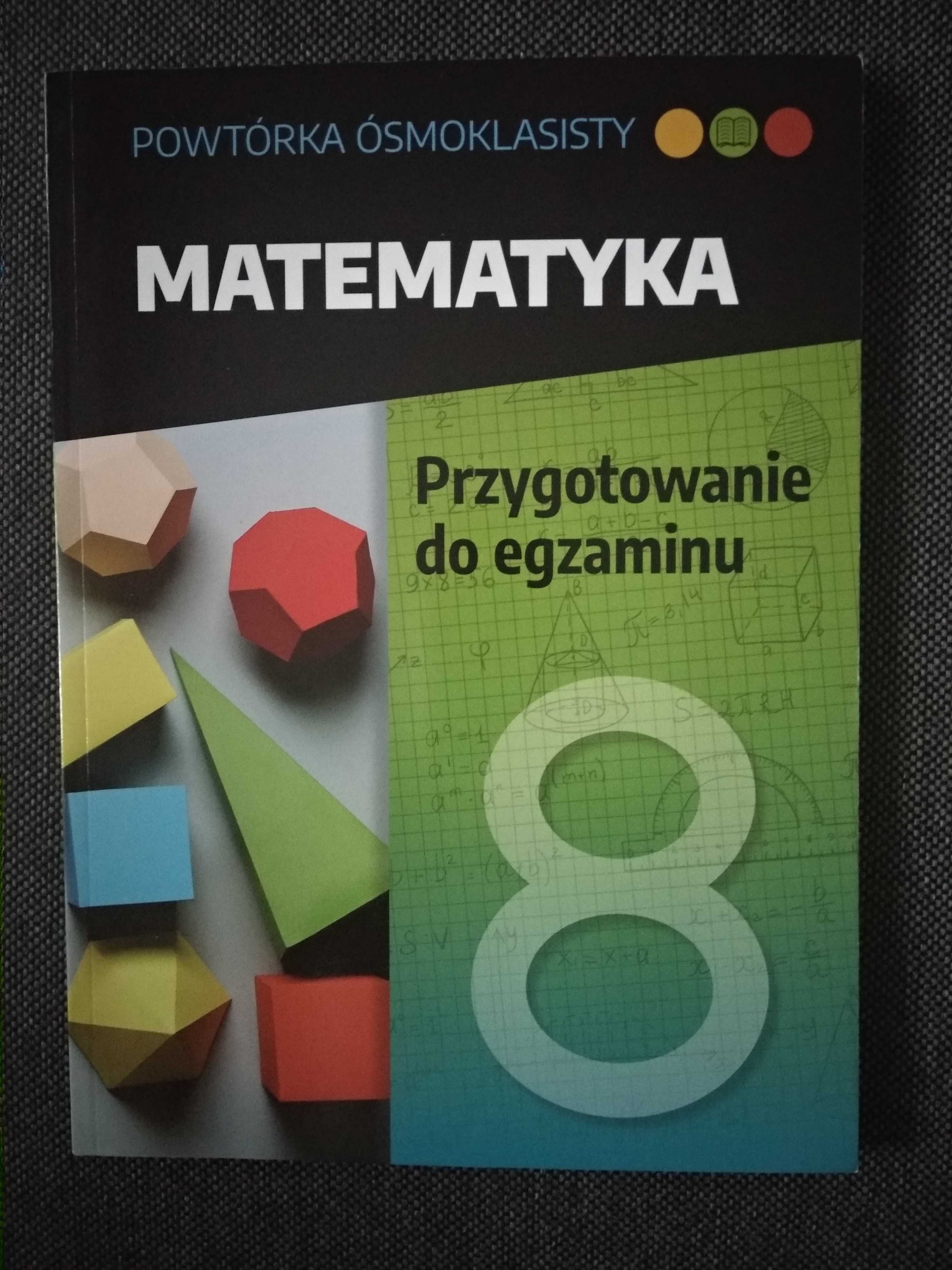 Matematyka przygotowanie do egzaminu ósmoklasisty