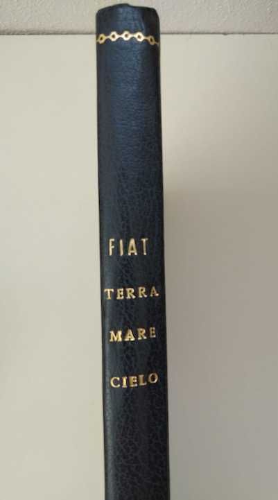 raro livro: "Fiat - Terra, mare, cielo"