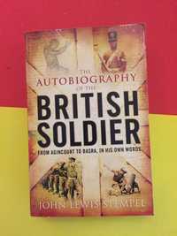 John Lewis-Stempel - The Autobiography of the British Soldier