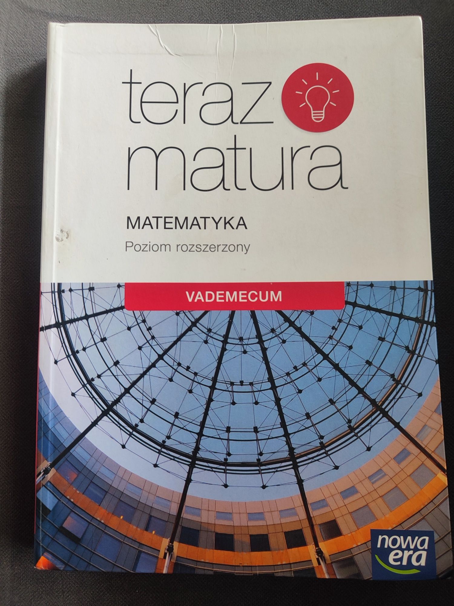 Teraz matura matematyka poziom rozszerzony vademecum nowa era