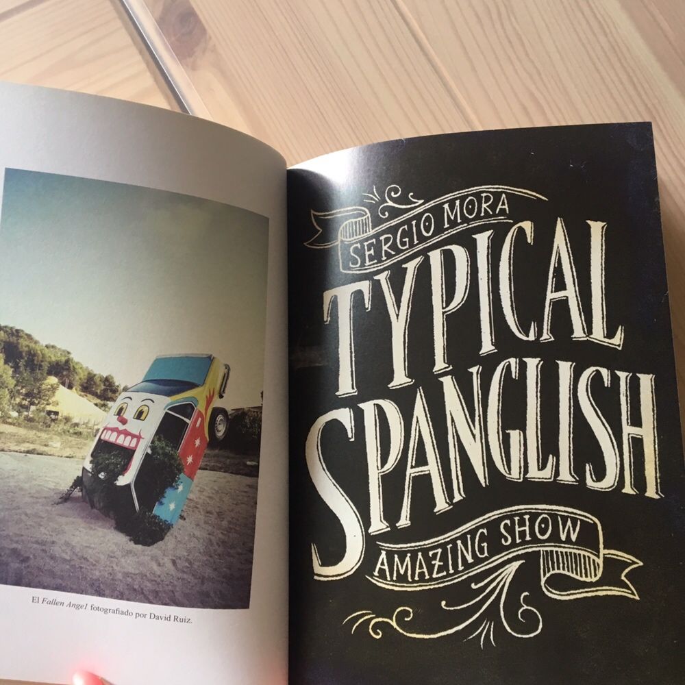 Typical Spanglish by Sergio Mora