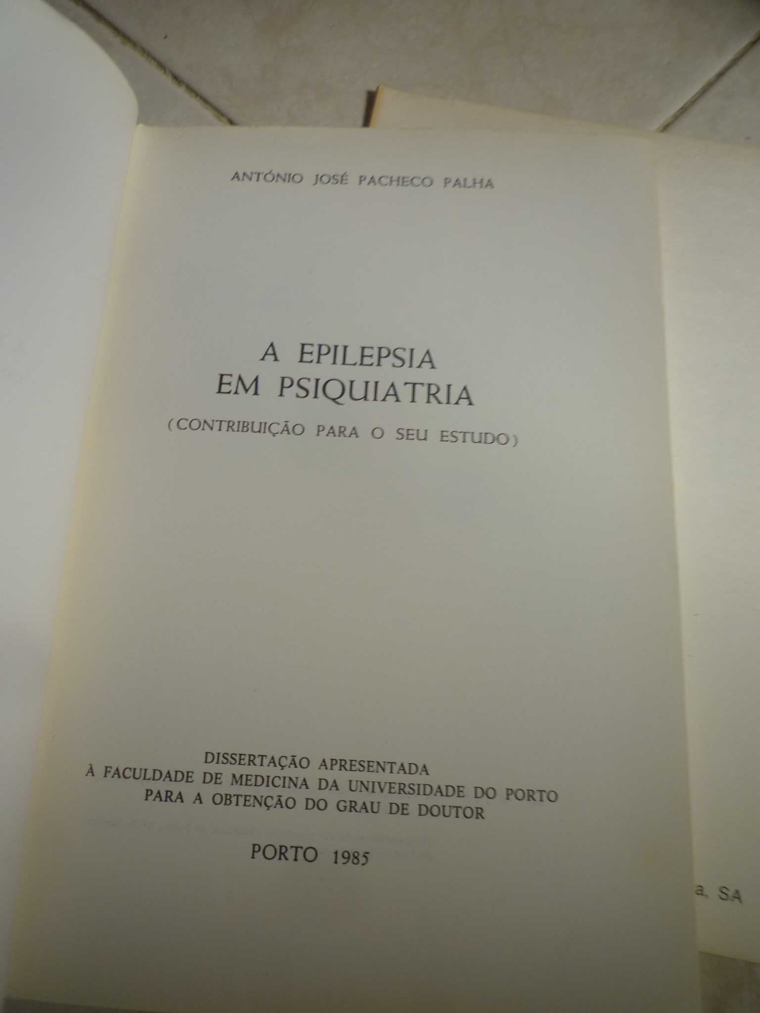 A Epilepsia em Psiquiatria – António José Pacheco Palha