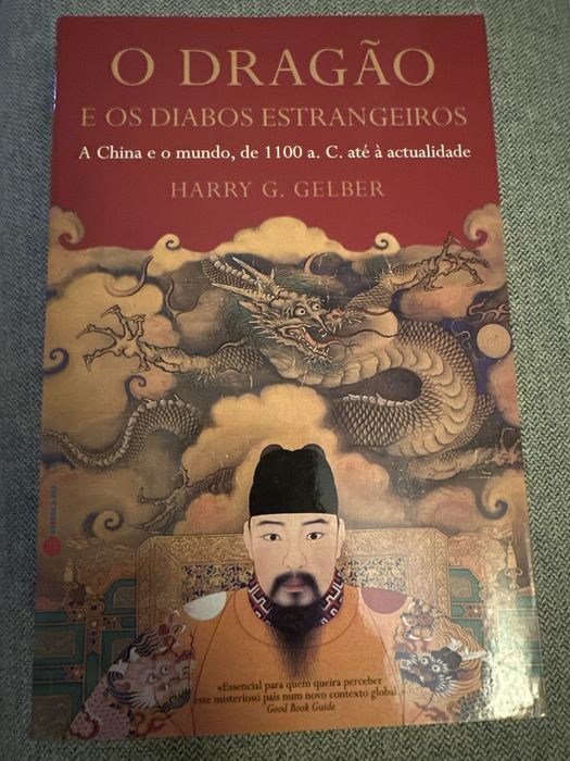 Livro O Dragão e os diabos estrangeiros de Harry G Gelber